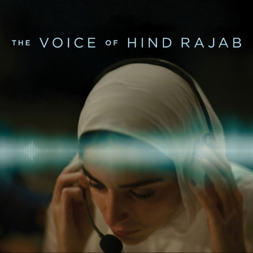 THE VOICE OF HIND RAJAB (FEBRUARY 13-15)